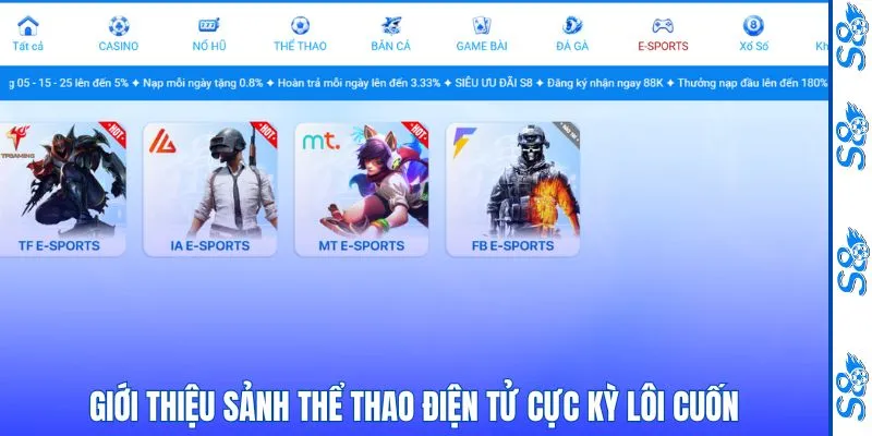 Giới thiệu sảnh thể thao điện tử cực kỳ lôi cuốn
