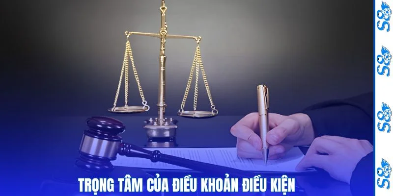 Nội dung cần thiết của điều khoản điều kiện 